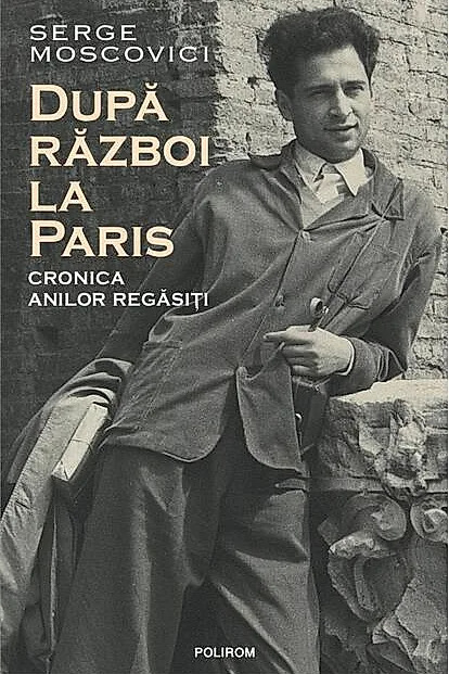 După război la Paris. Cronica anilor regăsiți