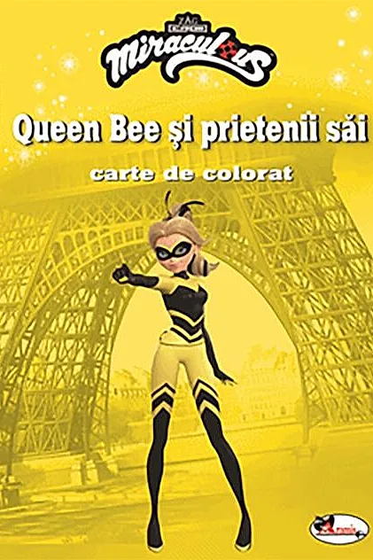 Queen Bee și prietenii săi. Carte de Colorat
