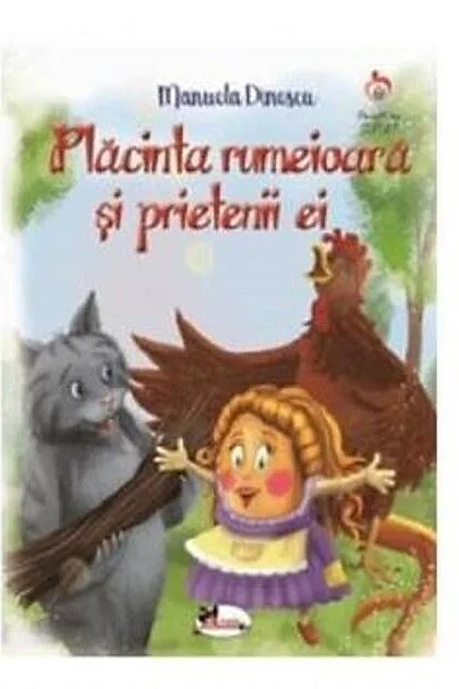 Plăcintă rumeioară și prietenii ei