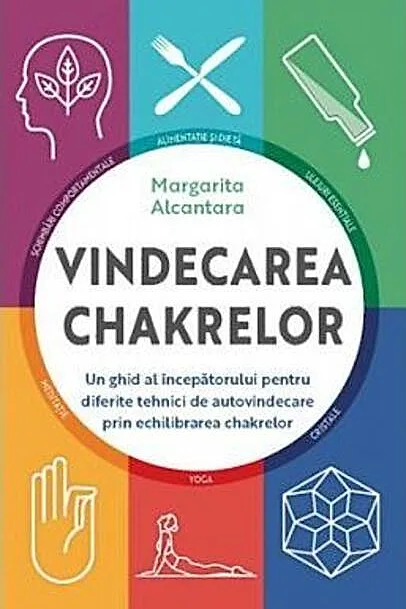 Vindecarea chakrelor