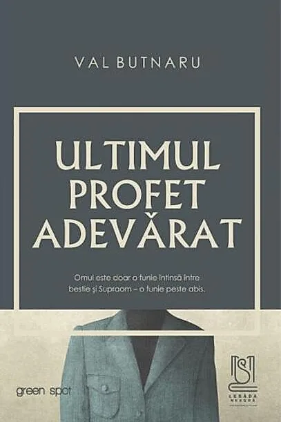 Ultimul profet adevărat