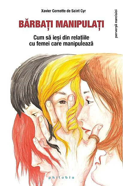 Bărbați manipulați. Cum să ieși din relațiile cu femei care manipulează