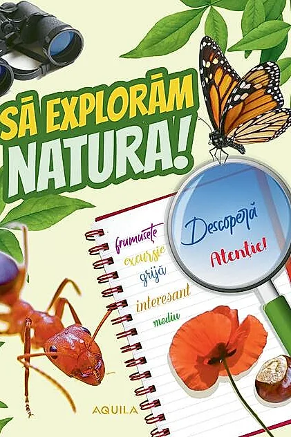 Să explorăm natura!