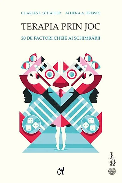 Terapia prin joc. 20 de factori cheie ai schimbării