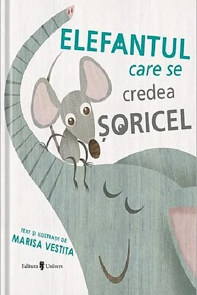 Elefantul care se credea șoricel