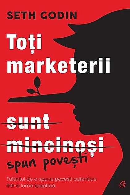 Toți marketerii sunt mincinoși