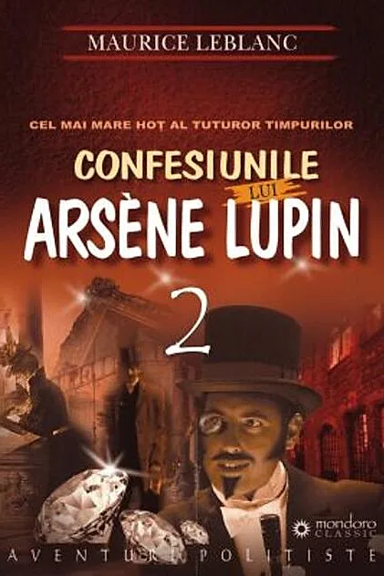 Confesiunile lui Arsène Lupin (Vol. II)