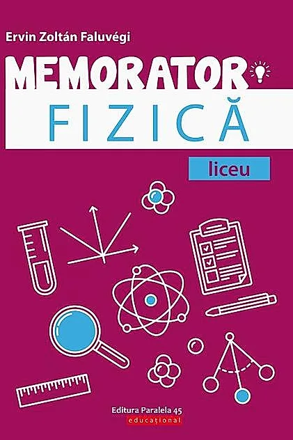 Memorator de Fizică pentru liceu
