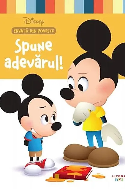 Spune adevărul! Disney. Învață din poveste