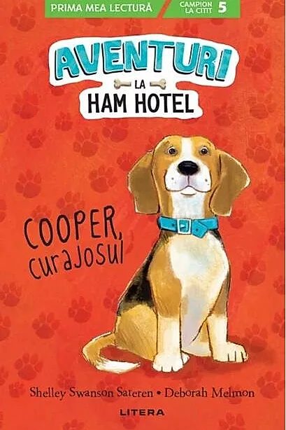 Aventuri la Ham Hotel. Cooper, curajosul