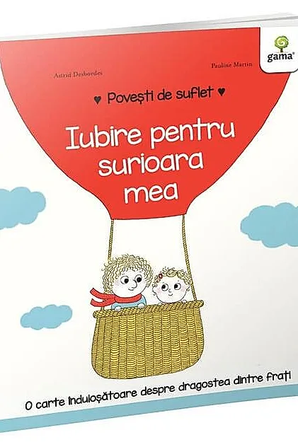 Iubire pentru surioara mea. Povești de suflet
