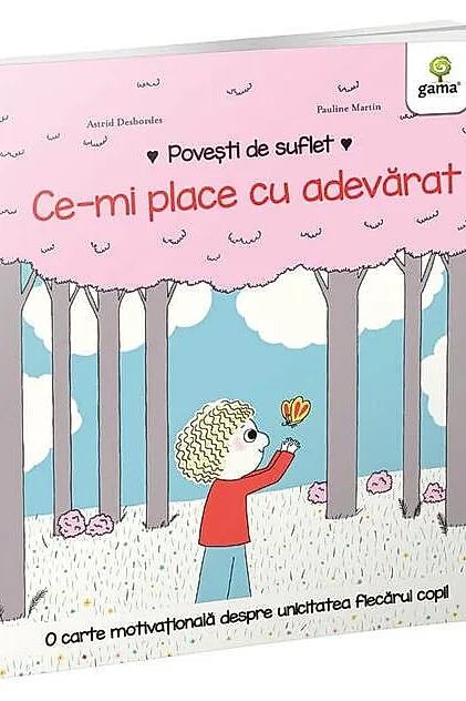 Ce-mi place cu adevărat. Povești de suflet