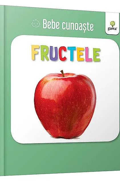 Fructele. Bebe cunoaște