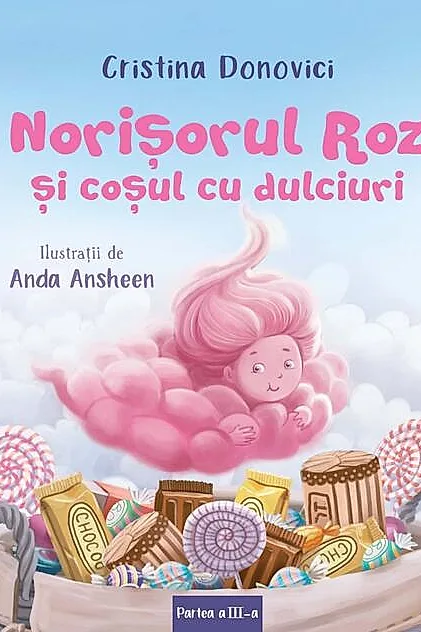 Norişorul Roz și coșul cu dulciuri (Vol. 3)
