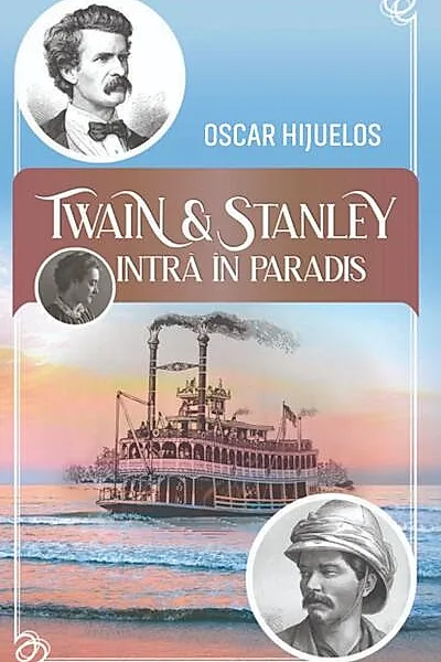 Twain și Stanley intră în paradis