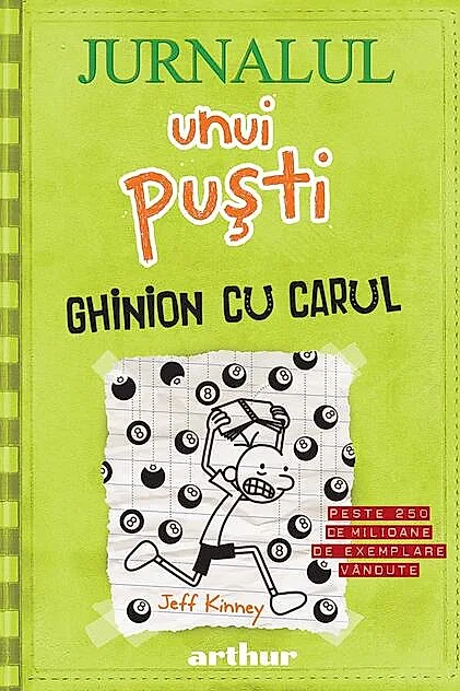 Ghinion cu carul. Jurnalul unui puşti (Vol.8)