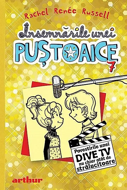 Povestirile unei dive TV nu chiar atât de strălucitoare. Însemnările unei puștoaice (Vol. 7)