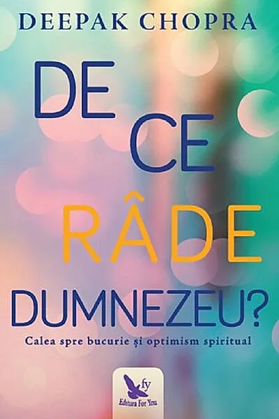 De ce râde Dumnezeu?