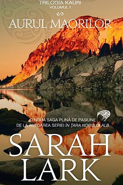 Aurul maorilor. Trilogia Kauri (Vol. 1) - Ediție de buzunar