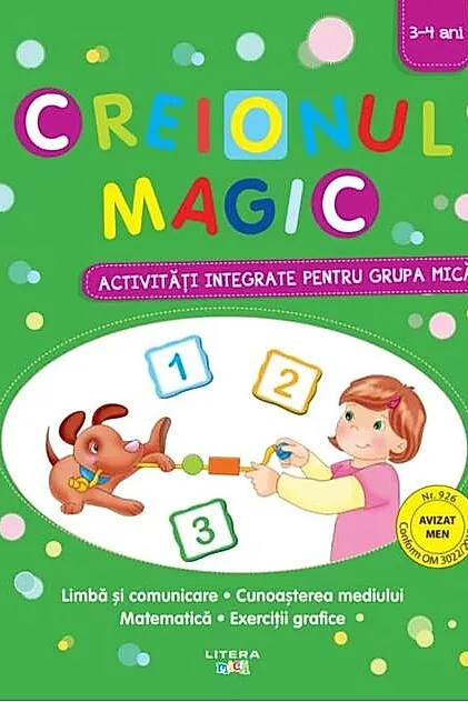Creionul magic. Activități integrate pentru grupa mică