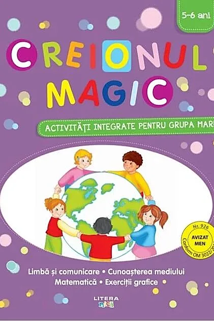 Creionul magic. Activități integrate pentru grupa mare