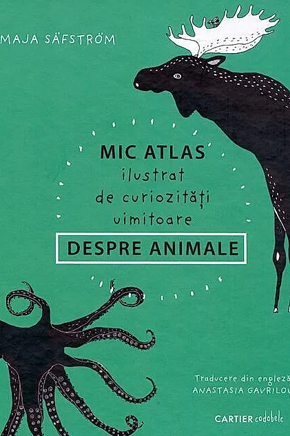 Mic atlas ilustrat de curiozități uimitoare despre animale