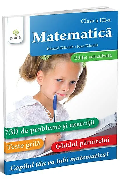 Matematică. Clasa a III-a. Ediție revizuită