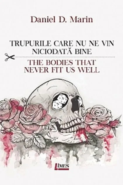 Trupurile care nu ne vin niciodată bine