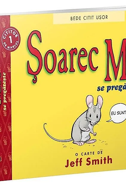 Șoarec Mic se pregătește. BeDe citit ușor - Nivelul 1