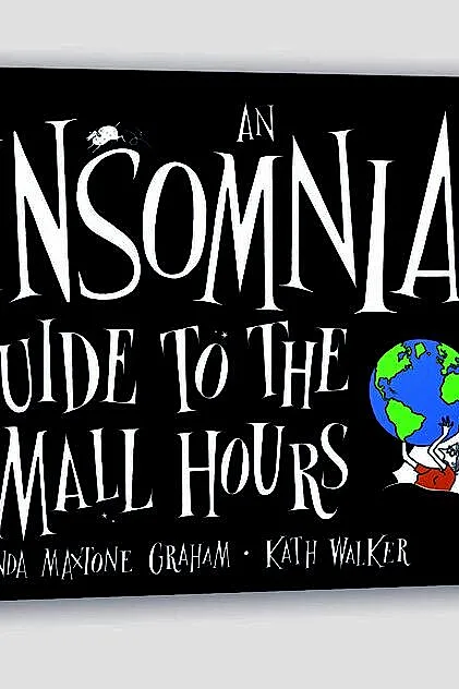 An Insomniac’s Guide to the Small Hours