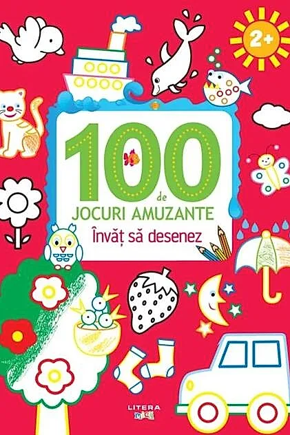 100 de jocuri amuzante. Învăț să desenez