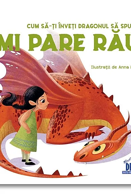 Cum să-ți înveți dragonul să spună Îmi pare rău