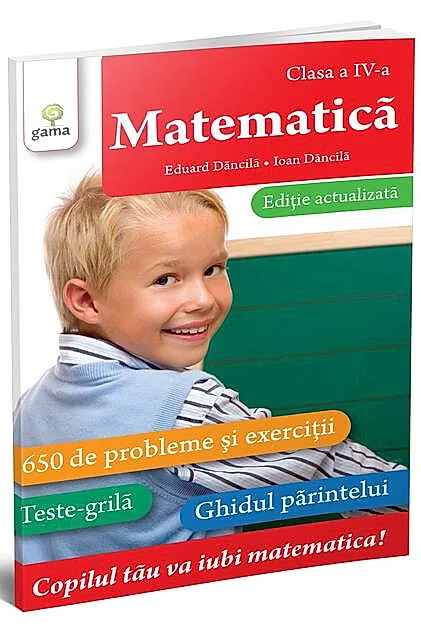 Matematică. Clasa a IV-a. Ediție revizuită