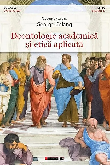 Deontologie academică și etică aplicată