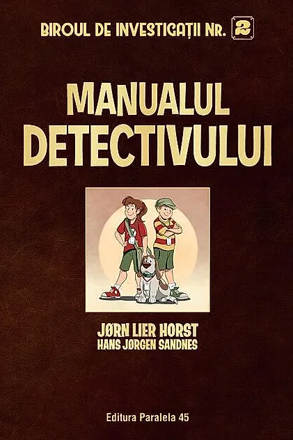 Biroul de investigații nr. 2. Manualul detectivului (ediție cartonată)