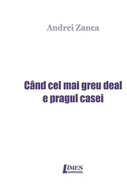 Când cel mai greu deal e pragul casei