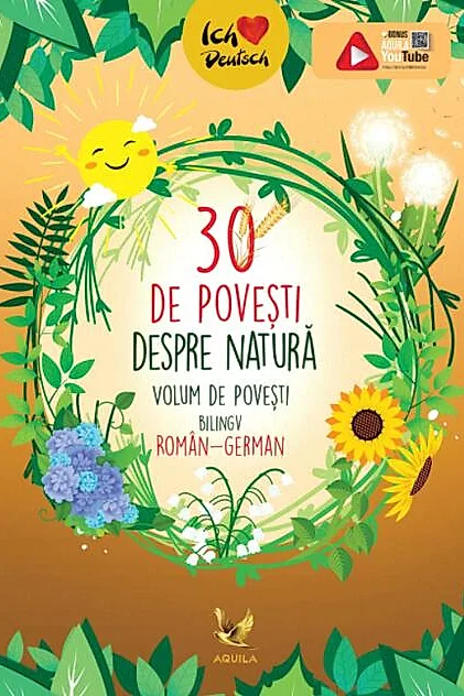 30 de povești despre natură. Volum de povești bilingv român-german