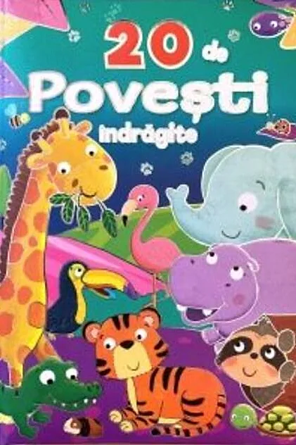 20 de povești îndrăgite