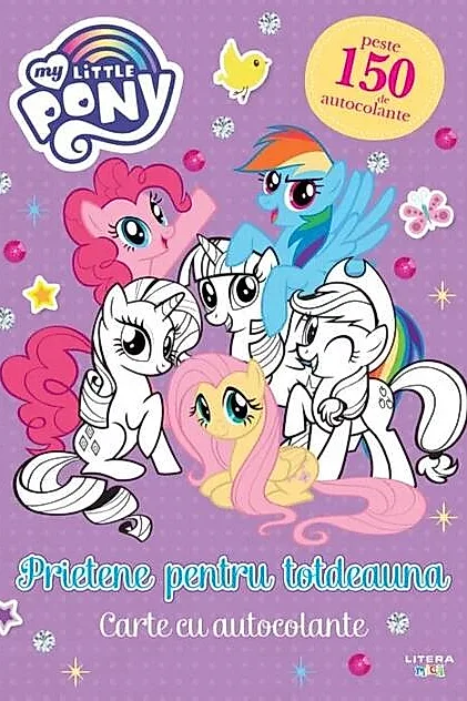 My Little Pony. Prietene pentru totdeauna. Carte cu autocolante