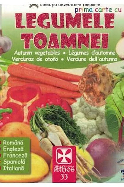 Prima carte cu Legumele Toamnei