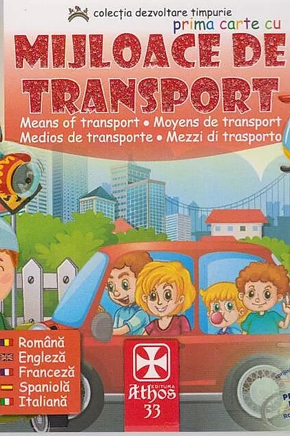 Prima carte cu Mijloace de Transport