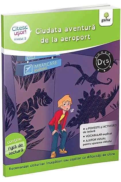 Ciudata aventură de la aeroport (Citesc ușor, Nivel 2)