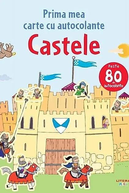 Castele. Prima mea carte cu autocolante
