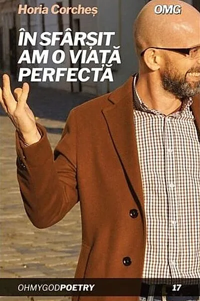 În sfârșit am o viață perfectă