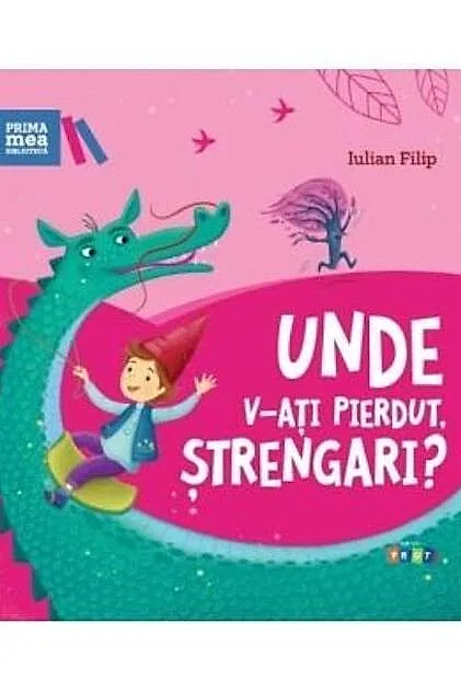 Unde v-ați pierdut, ștrengari?