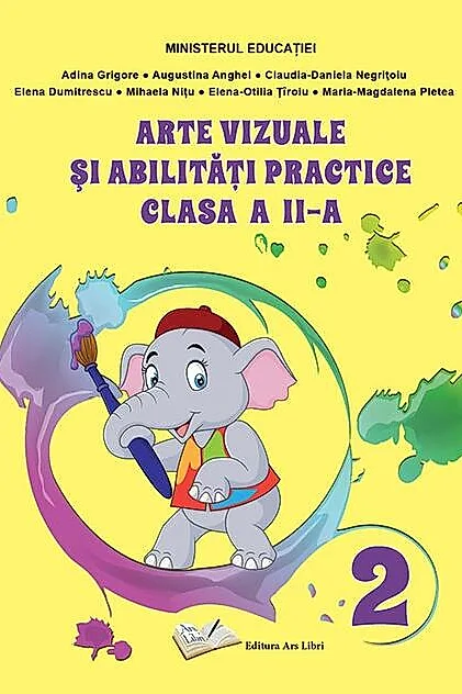 Arte vizuale și abilități practice - manual clasa a II-a