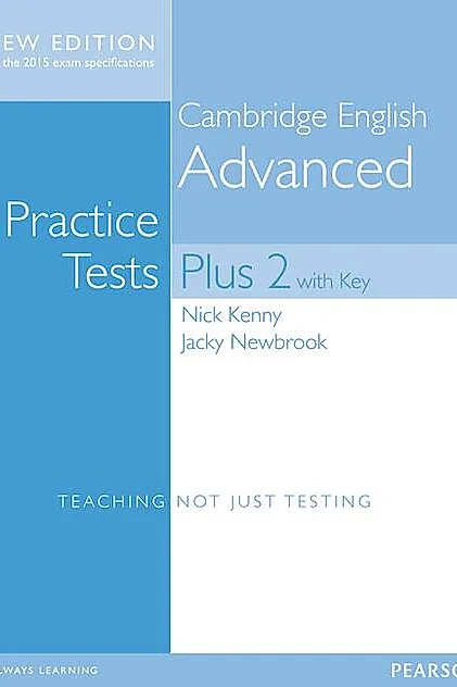Cambridge Practice Tests Plus New Edition 2015 Advanced Students' Book with Key