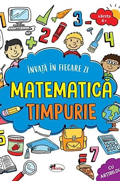 Învață în fiecare zi matematică timpurie 4+