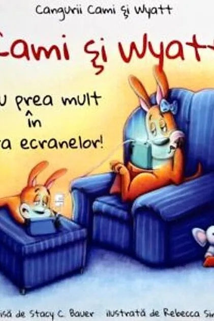 Cami și Wyatt stau prea mult în fața ecranelor!