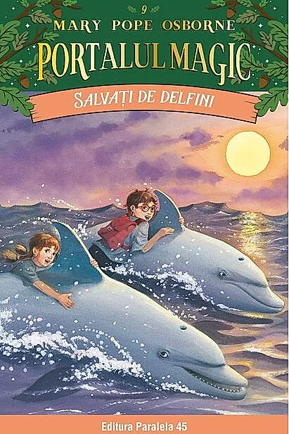 Portalul magic. Salvați de delfini (Vol. 9)